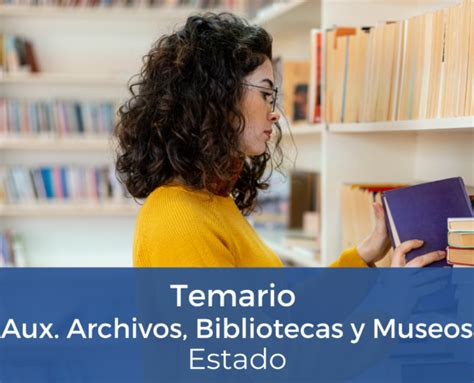 temario oposiciones auxiliar biblioteca gratis|Temario Auxiliar de Archivos y Bibliotecas